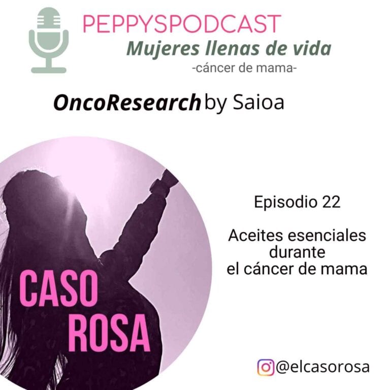 #22 – Oncoresearch. Aceites esenciales y cáncer de mama