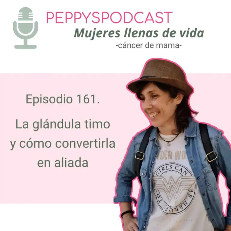 161. La glándula timo: conviértela en aliada