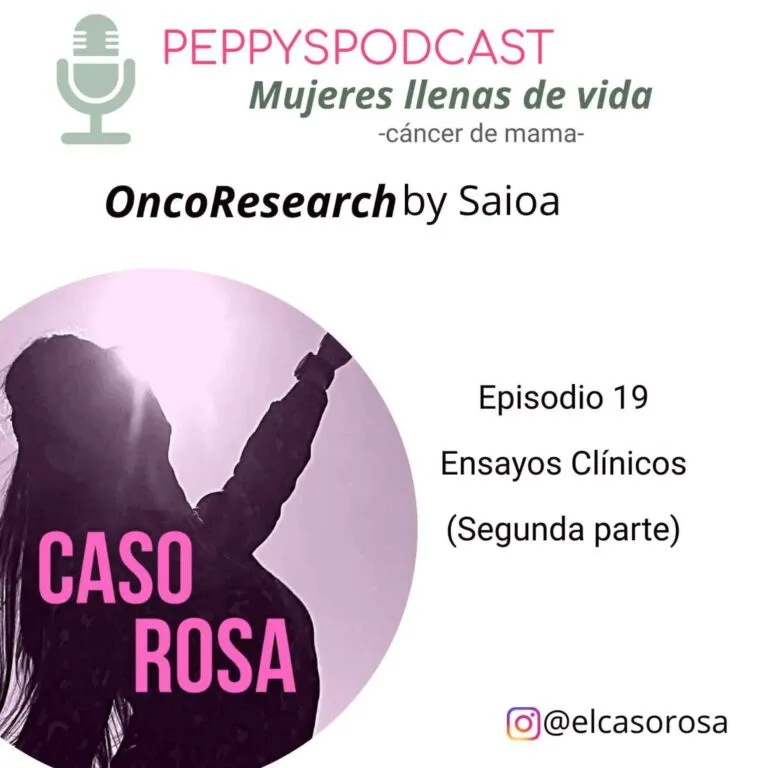 #19 – Oncoresearch: Ensayos Clínicos (II)