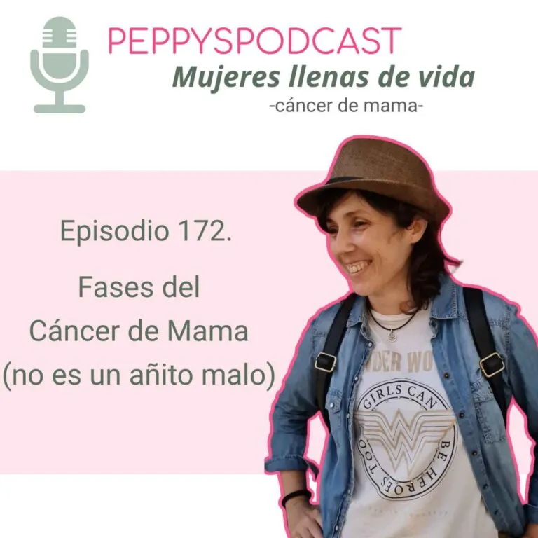 172 Fases del Cáncer de Mama (no es un añito malo)